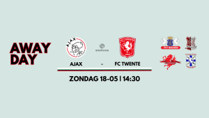Awayday: 18 Mei Ajax – FC Twente
