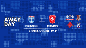 Awayday: 10 Augustus PEC Zwolle – FC Twente